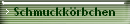 Schmuckkrbchen