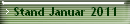 Stand Januar 2011